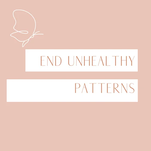 Uncover the Root of Your Unhealthy Behavioral Patterns 