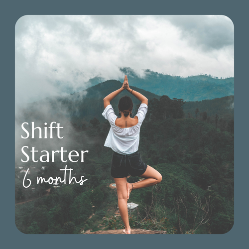 Shift Starter - 6 Month Program