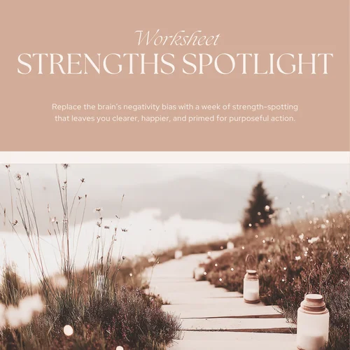 Strengths Spotlight Journal Worksheet