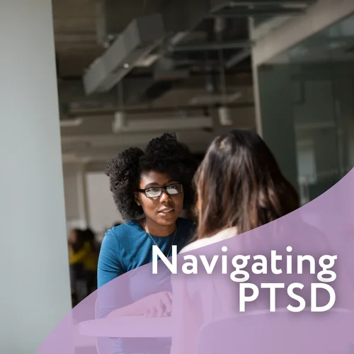 Navigating PTSD Flashbacks: Therapeutic Guidance for Restoring Peace of Mind