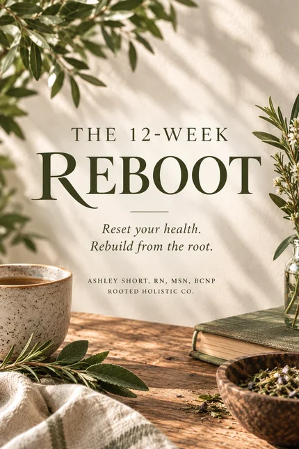 Rooted 12-Week Reboot Initial Consult