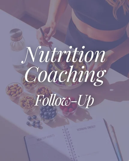 Nutrition Coaching — Follow-Up