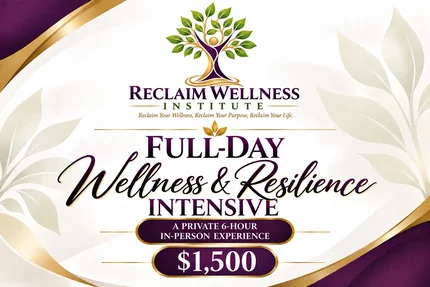 Full-Day Wellness & Resilience Intensive