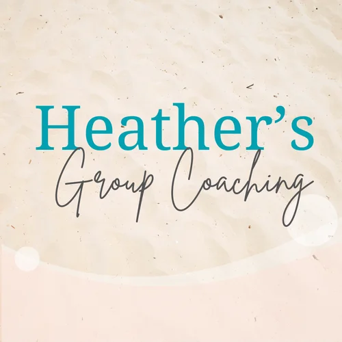 Heather’s Group Coaching