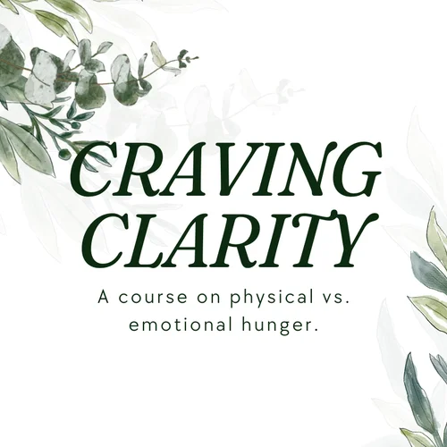 Craving Clarity Online Course