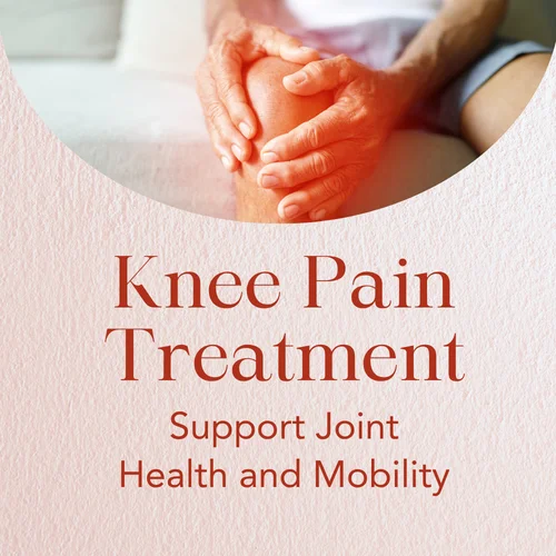 Knee Pain Treatment — Support Joint Health and Mobility