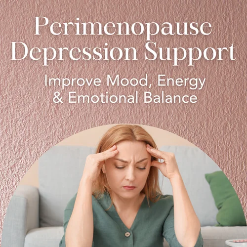 Perimenopause Depression Support — Improve Mood, Energy & Emotional Balance