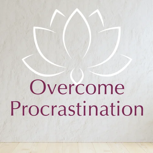 Practical Strategies to Overcome Procrastination