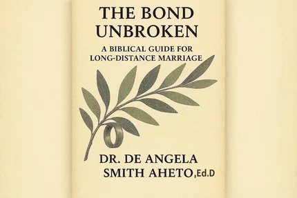 The Bond Unbroken: A Biblical Guide for a Long Distance Marriage