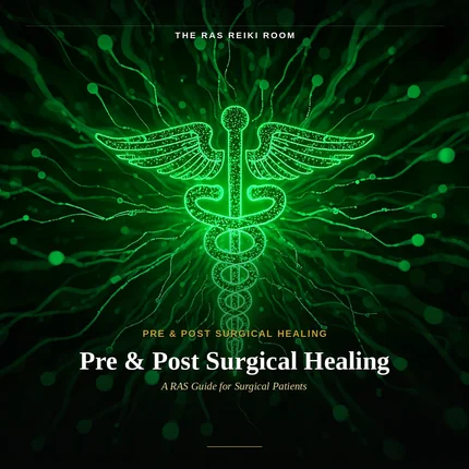The Pre & Post Surgical Healing System : Includes 2 Audio Meditations Plus A Guide