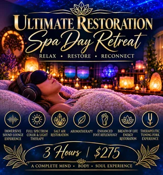 The Ultimate Restoration Spa Day Retreat | Approximately 3 Hours