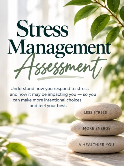 What's Beneath Your Stress? | Stress Management Assessment