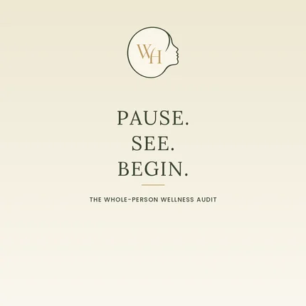 The Whole-Person Wellness Audit