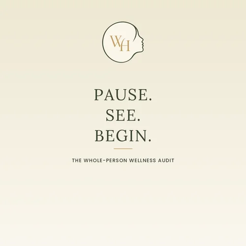 The Whole-Person Wellness Audit