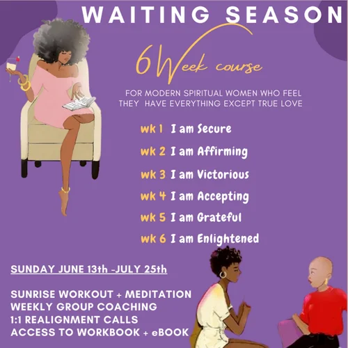 Course: Waiting Season. June 13 - Jul 25