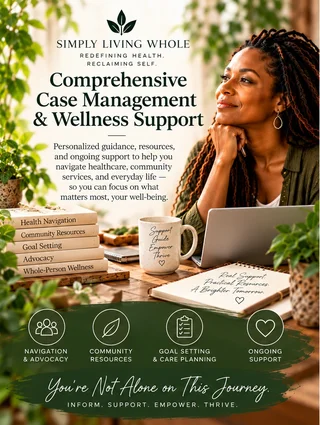 Whole-Person Wellness Case Management & Support
